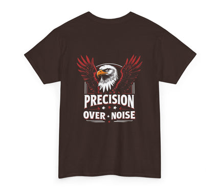 Precision Over Noise T-shirt for man