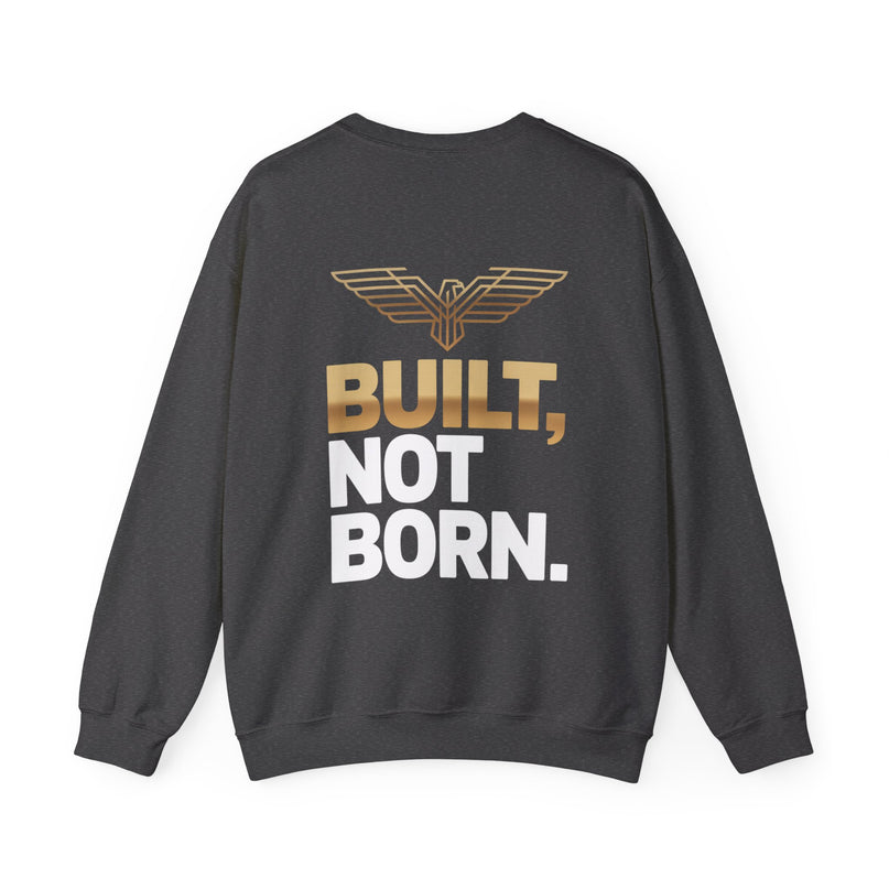Built Not Born Sweat for Bold Athletes
