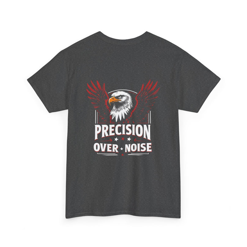 Precision Over Noise T-shirt for man