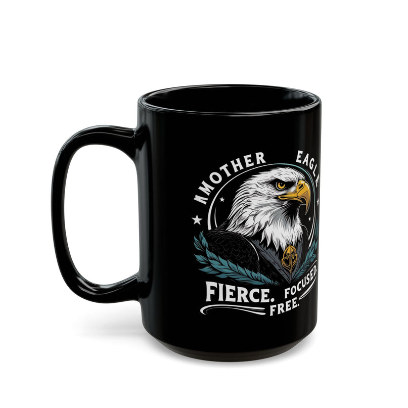 Fierce Mother Eagle Mug for woman