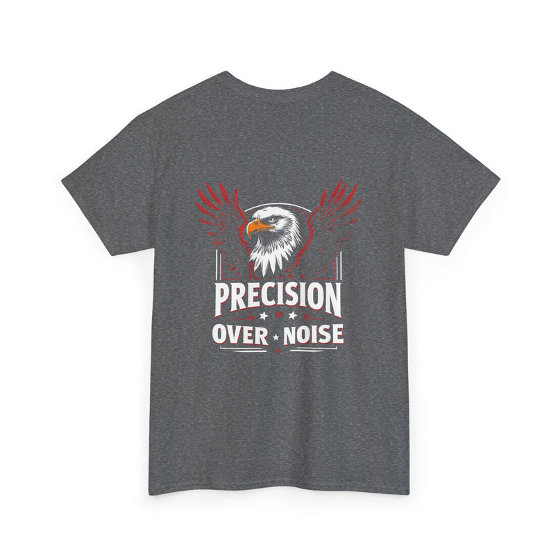 Precision Over Noise T-shirt for man