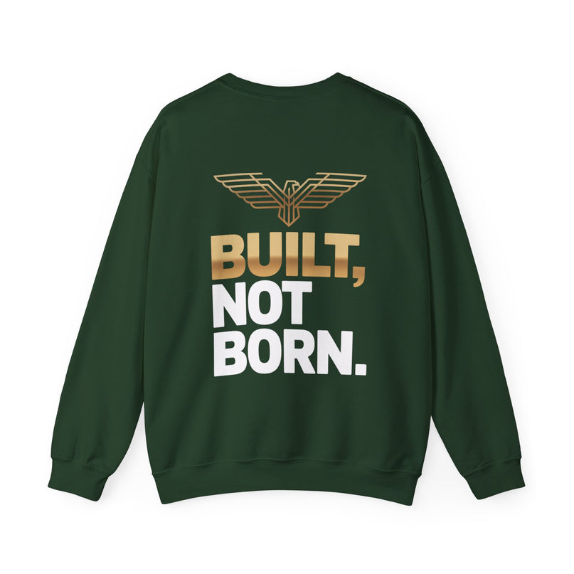 Built Not Born Sweat for Bold Athletes