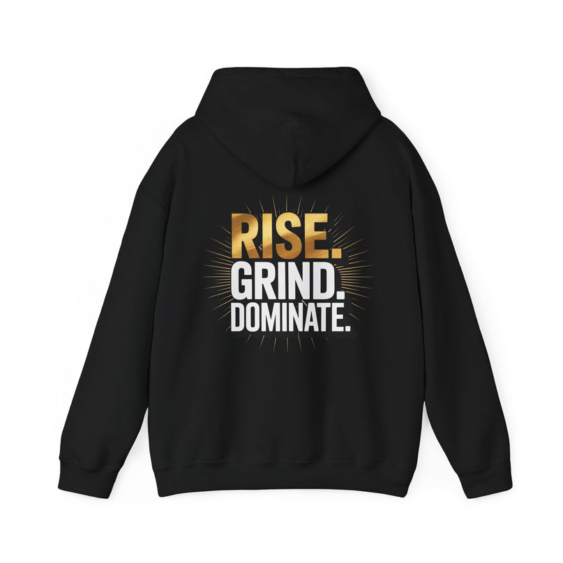Rise Grind Dominate Hoodie