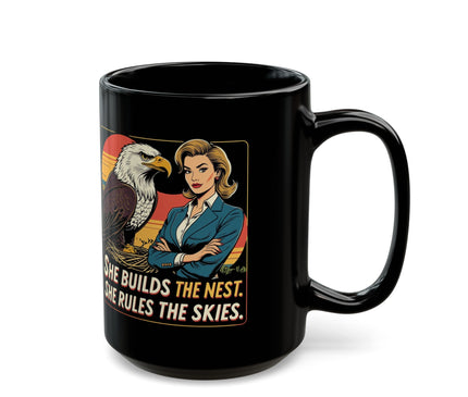 Empowered Woman Mug, She Builds the Nest..