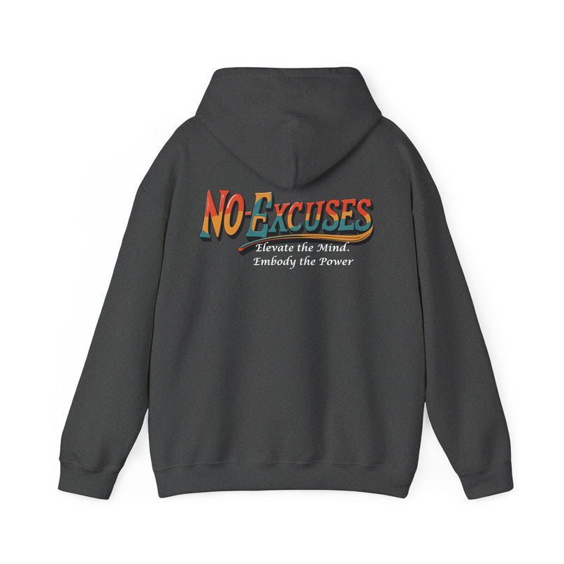 No Excuses Motivational Hoodie