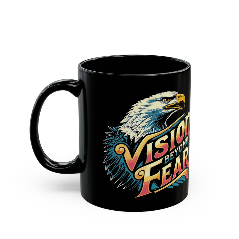 Empowerment Mug: Vision Beyond Fear
