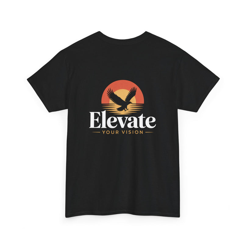Elevate Your Vision T-shirt