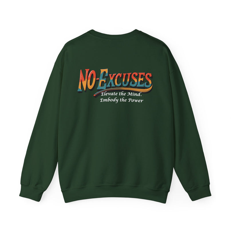 No Excuses Motivational Sweat