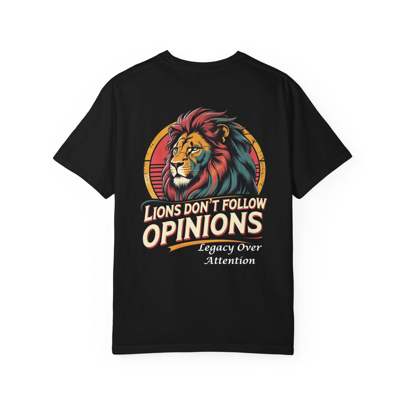 Lion Inspired Opinion T-Shirt