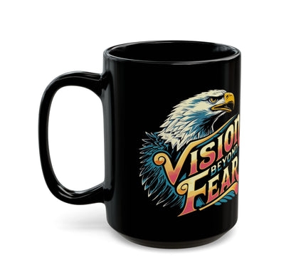 Empowerment Mug: Vision Beyond Fear