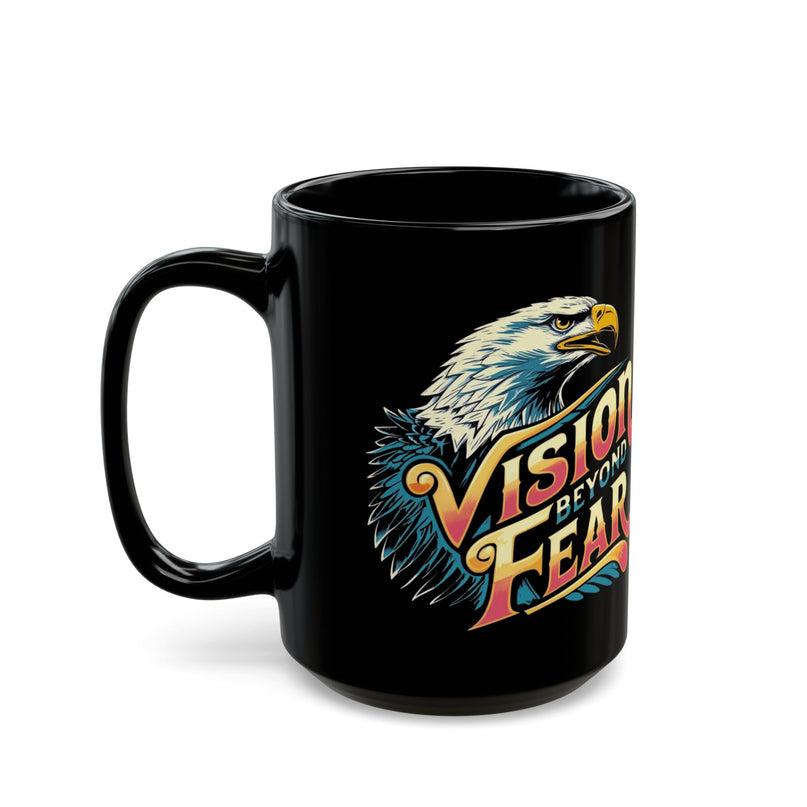 Empowerment Mug: Vision Beyond Fear
