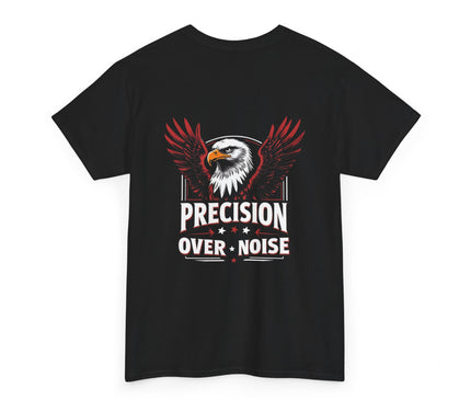 Precision Over Noise T-shirt for man