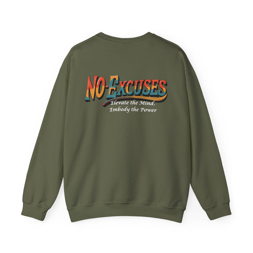 No Excuses Motivational Sweat