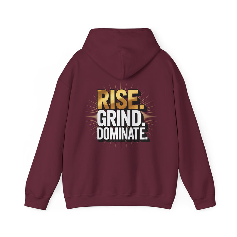 Rise Grind Dominate Hoodie