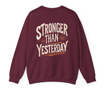 Stronger Than Yesterday Sweat Man