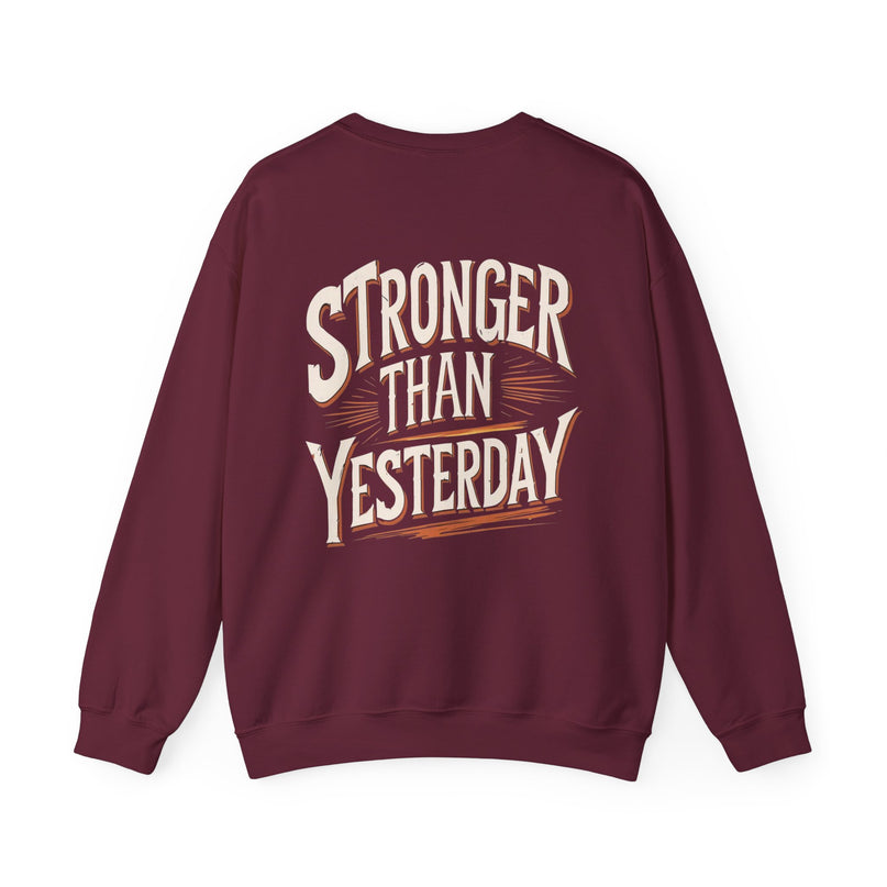 Stronger Than Yesterday Sweat Man