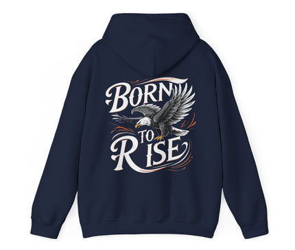 Born to Rise Hoodie