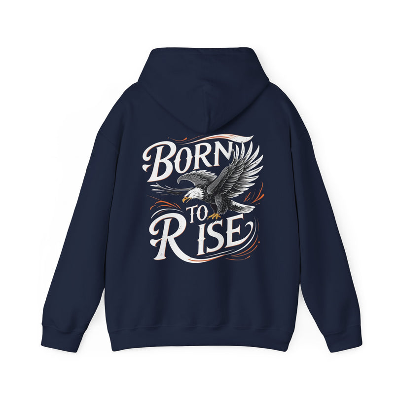 Born to Rise Hoodie