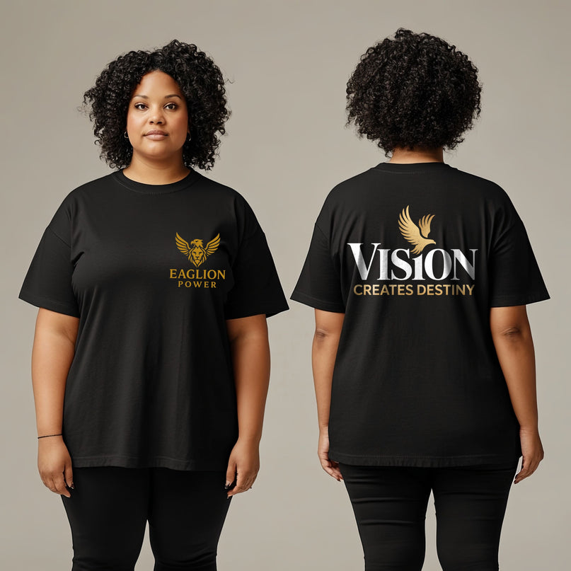Vision Creates Destiny T-Shirt