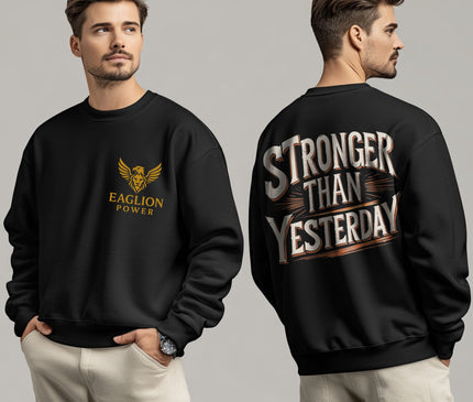 Stronger Than Yesterday Sweat Man