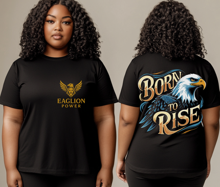 Eagle Born to Rise T-shirt for Woman