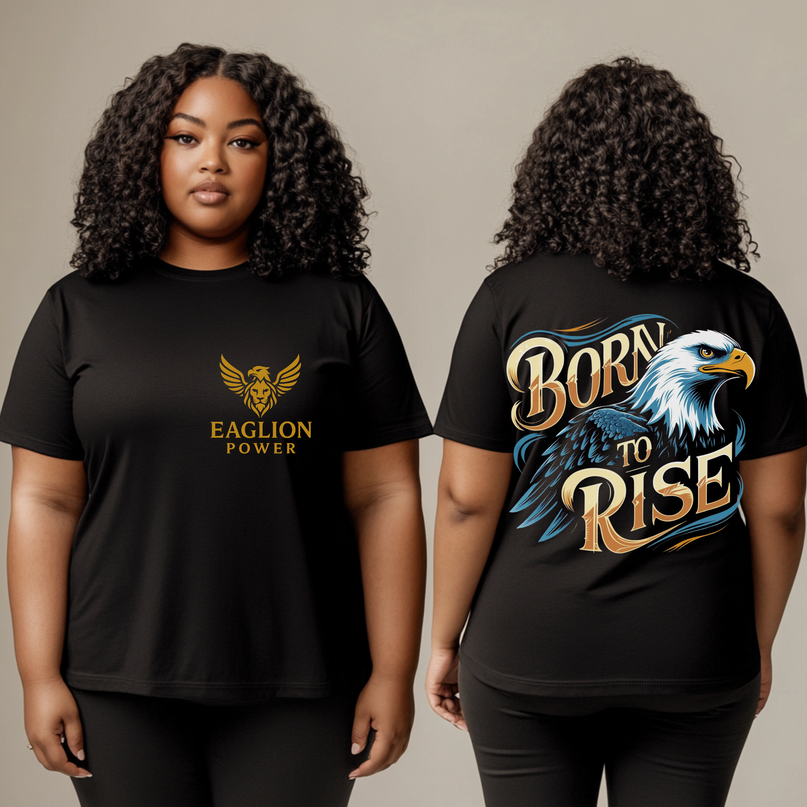 Eagle Born to Rise T-shirt for Woman