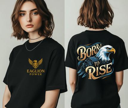 Eagle Born to Rise T-shirt for Woman